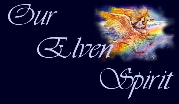 Our 
Elven Spirit